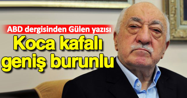 ABD medyasından Gülen yazısı