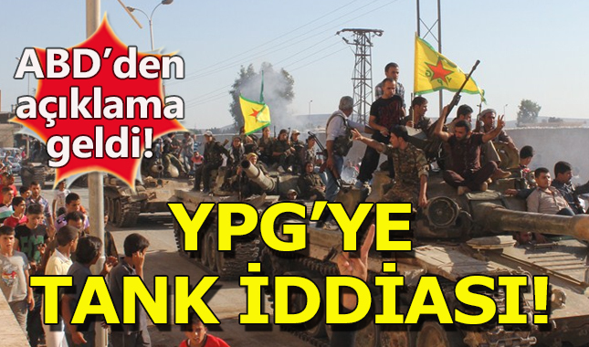 ABD o iddiaya yanıt verdi: YPG'ye tank vermedik