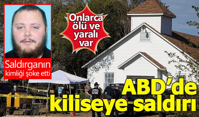 ABD'de kiliseye silahlı saldırı: 27 ölü, 30 yaralı