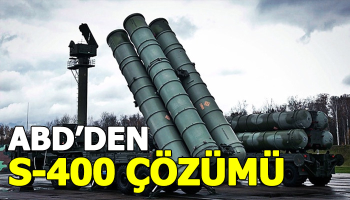 ABD'den yeni S-400 çözümü
