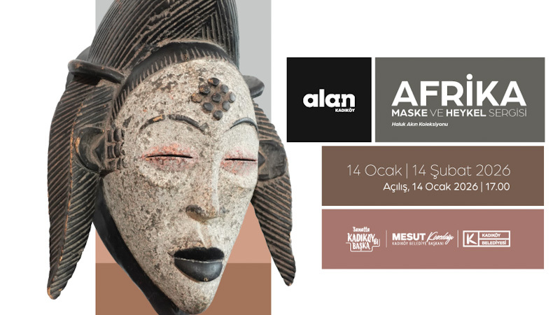 AFRİKA MASKE VE HEYKEL SERGİSİ KADIKÖY'DE