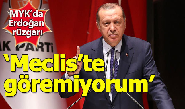 AK Parti MYK'sında Erdoğan rüzgarı sert esti
