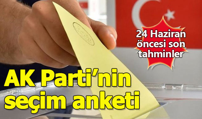AK Parti seçim öncesi son anketi paylaştı - Erdoğan'ın oy oranı nedir?