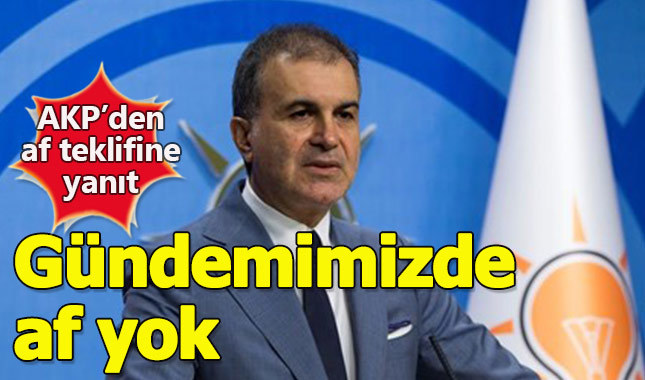 AK Parti'den MHP'nin af teklifi çalışmasına yanıt