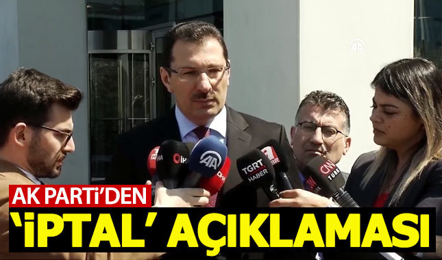 AK Parti'den seçim iptali açıklaması