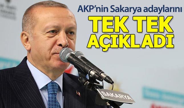 AK Parti'nin Sakarya adayları açıklandı