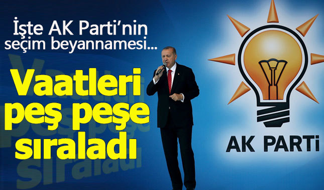 AK Parti'nin seçim beyannamesi açıklandı! Dikkat çeken cemevi ve atama vaatleri...