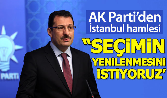 AKP, İstanbul'da seçimlerin yenilenmesini isteyecek