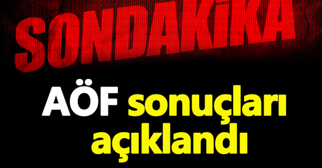 AÖF 2017 sınav sonuçları açıklandı-AÖF sınav sonucu öğrenme, AÖF sorgu sayfası
