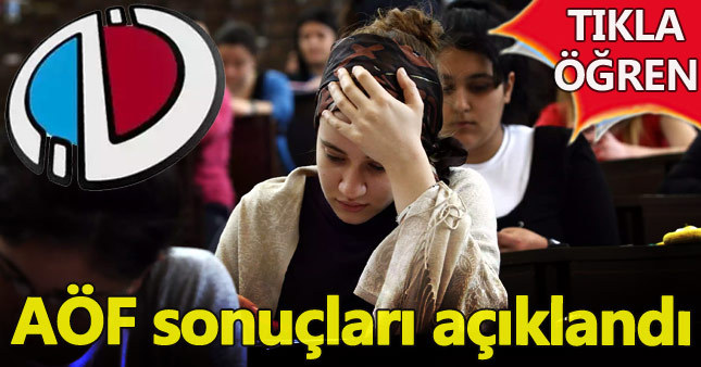 AÖF 2017 sonuçları açıklandı - Güz dönemi final