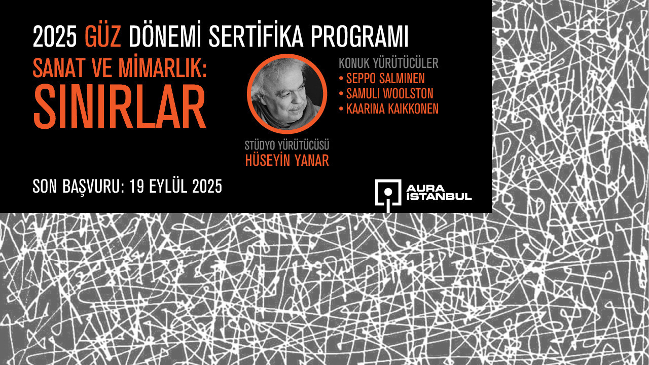 AURA İstanbul'dan Genç Mimar ve Sanatçılara Açık Çağrı
