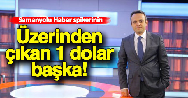 Abdullah Abdulkadiroğlu'nun üzerinden çıkan 1 dolar başka!