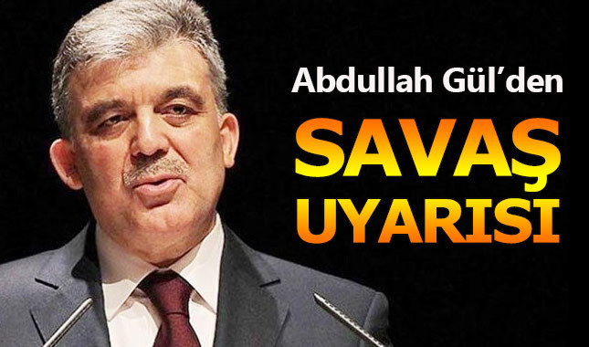 Abdullah Gül: Arap-Kürt savaşı çıkabilir