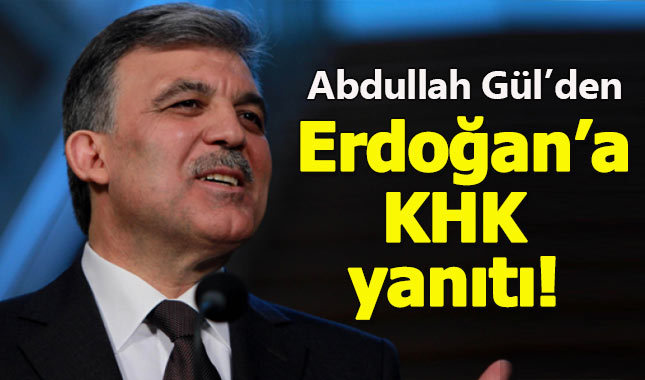 Abdullah Gül'den KHK hakkında yeni açıklama