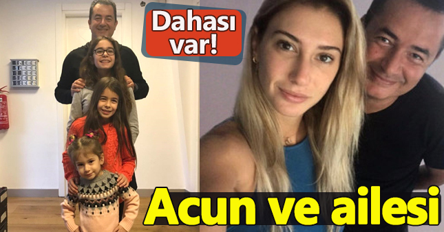 Acun Ilıcalı ailesini bir araya topladı!