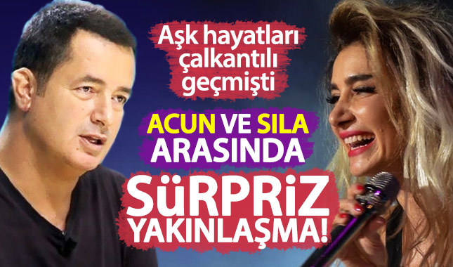 Acun Ilıcalı ile Sıla magazinin gündeminde