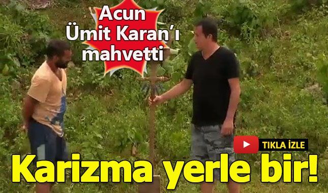 Acun'dan Ümit Karan'ı bitiren hareket!
