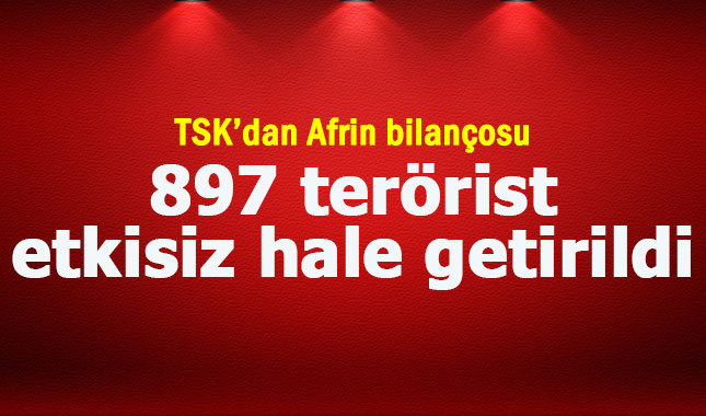 Afrin operasyonunda 15. gün:897 terörist etkisiz hale getirildi