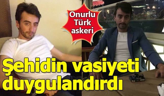 Afrin şehidi Musa Özalkan'ın vasiyeti duygulandırdı