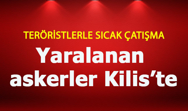 Afrin'de sıcak çatışma 5 asker yaralandı