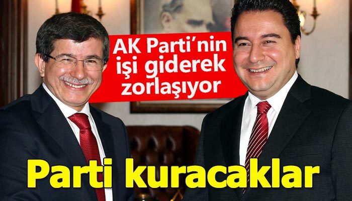 Ahmet Davutoğlu ve Ali Babacan parti kuracak