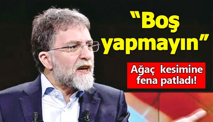 Ahmet Hakan'ın Kaz Dağları açıklamasına boş yapmayın demesi