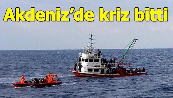 Akdeniz'de göçmen krizi çözüldü