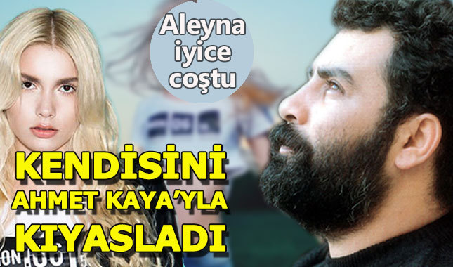 Aleyna Tilki kendisini Ahmet Kaya ile aynı kefeye koydu