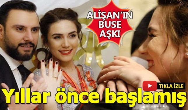 Alişan yıllar önce Buse'nin adını böyle sayıklamış