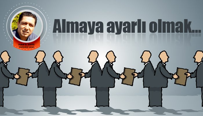 Almaya ayarlı olmak…