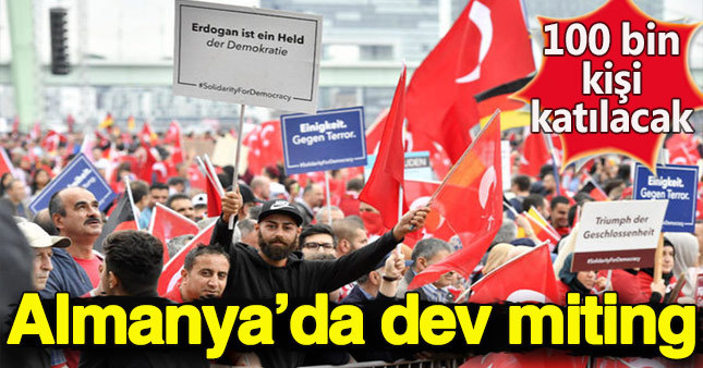 Almaya'da darbe karşıtı miting düzenleniyor