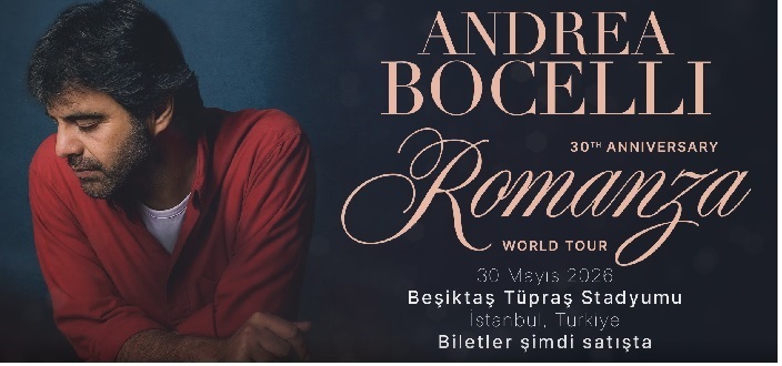 Andrea Bocelli, 30 Mayıs 2026'da İstanbul'da: Romanza Turnesi Biletleri Satışta