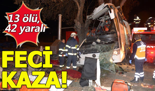 Ankara-Bursa yolunda tur otobüsü kaza yaptı:13 Ölü, 42 yaralı