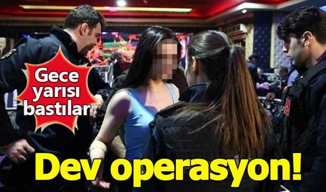 Ankara'da eğlence merkezlerine fuhuş baskını