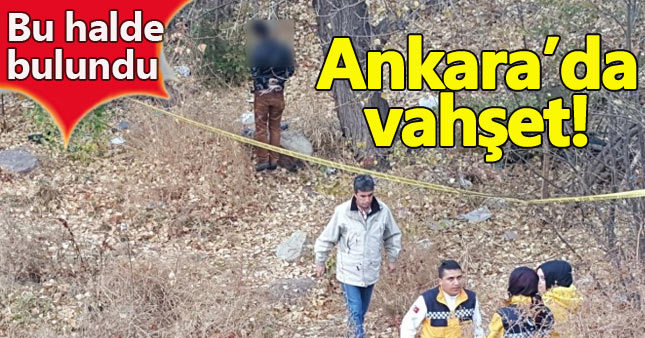 Ankara'da elleri kelepçeli ağaca asılmış ceset bulundu