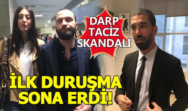 Arda Turan-Berkay Şahin kavgasının duruşması 19 Haziran'a ertelendi