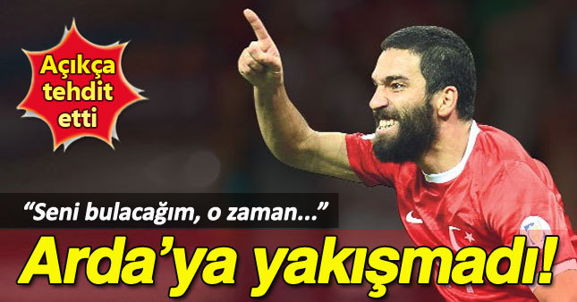 Arda Turan kendisini eleştiren takipçisini tehdit etti