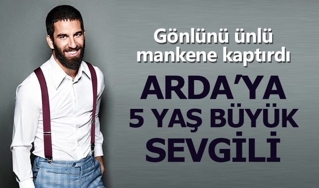 Arda Turan ünlü mankenle aşk yaşıyor