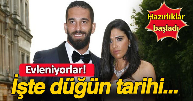 Arda Turan ve Aslıhan Doğan evleniyor