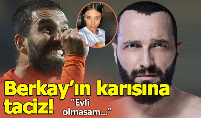 Arda Turan ve Berkay neden kavga etti - Berkay kimdir, Berkay'ın karısı kim?