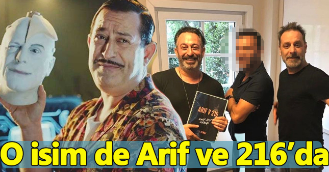 "Arif V 216"ya popun starı da dahil oldu