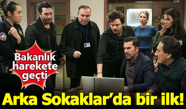 Arka Sokaklar dizisinde bir ilk!