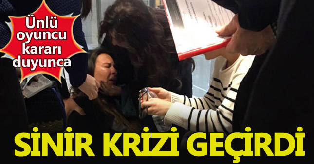 Arka Sokaklar'ın ünlü oyuncusu mahkemede bayıldı