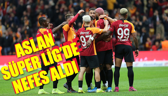 Aslan Süper Lig'de nefes aldı