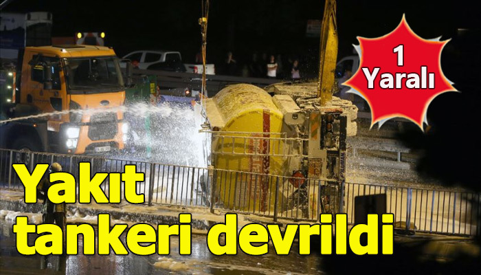 Avcılar'da akaryakıt yüklü tanker devrildi