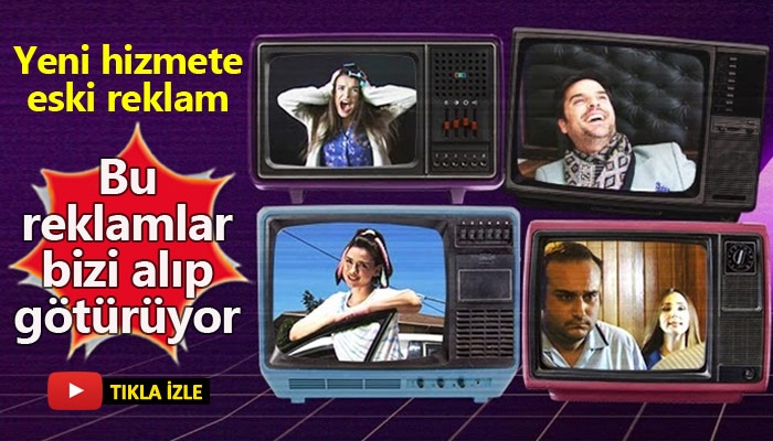 Axa Sigorta'nın yeni nostaljik reklamları