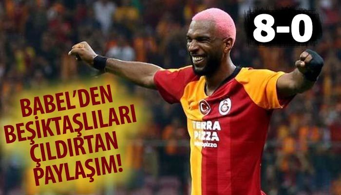 Babel'den Beşiktaşlıları çıldırtan paylaşım!