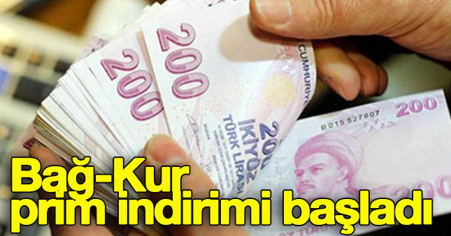 Bağ-Kur prim indirimi başladı