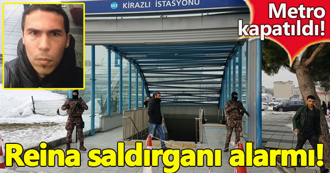 Bağcılar'da Reina saldırganı alarmı!