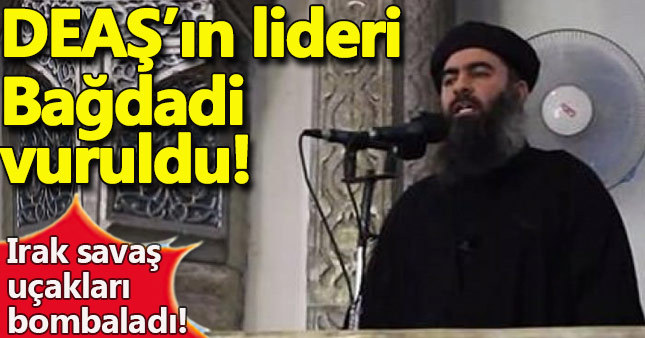 Bağdadi ve 13 üst düzey yönetici vuruldu
